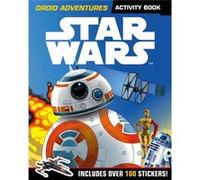 Star Wars Droid Adventures Activ/Sticker Lucasfilm Ltd, (Auteur)