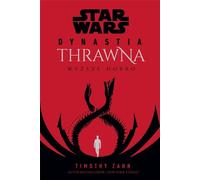 Star Wars Dynastia Thrawna Wyższe dobro - Timothy Zahn (Littérature pour les jeunes en polonais)