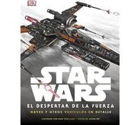Star Wars: El Despertar De La Fuerza - VARIOS AUTORES Varios Autores (Auteur)