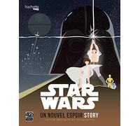 Star Wars « Episode 4 Story »