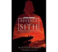 Star Wars: Episode III: Revenge of the Sith: UK 20th Anniversary Deluxe Edition