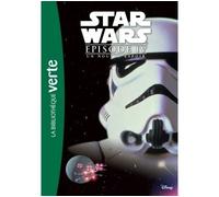 Star Wars - Episode IV - Un nouvel espoir - Le roman du film - Collectif - Bb Rose Verte - Poche - Roman junior dès 9 ans