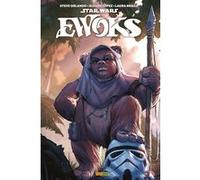 Star Wars - Ewoks Steve Orlando (Auteur), Alvaro Lopez (Dessinateur), Laura Braga (Dessinateur)