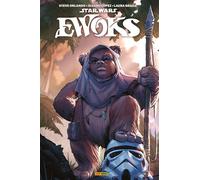 Star Wars - Ewoks - Steve Orlando - Panini Comics - cartonné - Comics