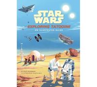 Riley Silverman Star Wars: Exploring Tatooine (Relié)