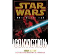 [(Star Wars: Fate of the Jedi: Conviction)] [ By (author) Aaron Allston ] [August, 2012]