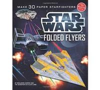 Star Wars Folded Flyers (Klutz) Harper, Ben (Auteur)