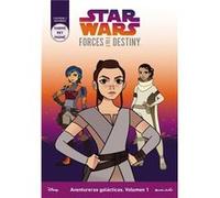Star Wars. Forces Of Destiny. Aventureras Galácticas Disney (Auteur)