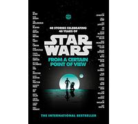 Star Wars: From a Certain Point of View