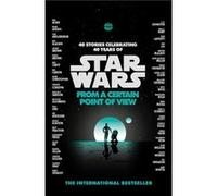 Star Wars From a Certain Point of View by Various Authors Paperback Book Inconnu (Auteur)