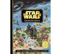 Star Wars: Galactic Atlas: Updated edition with 7 new locations and content encompassing Rogue One to Andor