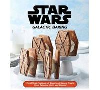 Lucasfilm – Star Wars : Galactic Baking