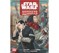 Star Wars - Gardiens des Whills Rogue One : A Star Wars Story - SUBARU+TSUEI-J+RUCKA-G - Nobi Nobi - broché - Manga