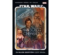 Star Wars Han Solo et Chewbacca pour un million de crédits, deuxième partie