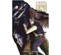 Star Wars : Han Solo Marjorie M. Liu (Auteur), Mark Brooks (Auteur)