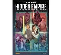Star Wars Hidden Empire T01 (Edition collector) - COMPTE FERME Charles Soule (Auteur), Greg Pak (Auteur), Marc Guggenheim (Auteur), Minkyu Jung (Dessinateur), Raffaelle Ienco (Dessinateur), Paolo Vill
