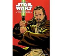 Star Wars - Histoires de l'Hyperspace : Qui Gon George Mann (Auteur), Andrea Mutti (Dessinateur)