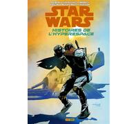 Amanda Deibert – Star Wars : Histoires de l'Hyperspace – Tome 2 : Vauriens et Vilains – Broché