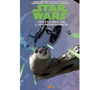 Star Wars - Histoires De L'hyperspace - Tome 3 - Ombre Et Lumière