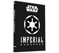 Star Wars®: Imperial Handbook: (Star Wars Handbook, Book About Star Wars Series)