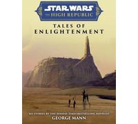 Star Wars Insider : La Haute République : Les contes de l'illumination