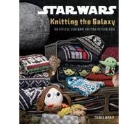 Star Wars: Knitting The Galaxy