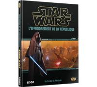Star Wars : L’Effondrement de la République