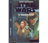 Star wars, la crise de la flotte noire, tome 2 : Le bouclier furtif