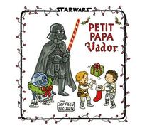 Star Wars : La Famille Vador - Petit Papa Vador - Jeffrey Brown - Huginn & Muninn - cartonné - Comics