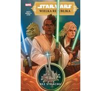 Star Wars La Grande République Sans Peur Volume 1