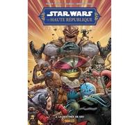 Star Wars - La Haute République Aventures - Phase II T02 : La destinée de Sav - Daniel José Older - Panini Comics - broché - Comics
