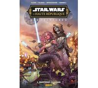 Star Wars - La Haute République - Aventures - Phase III T01 : Maintenant ou jamais