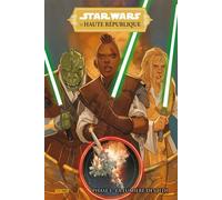Scott Cavan – Star Wars: La Haute République – Intégrale Phase I : La Lumière des Jedi – Cartonné