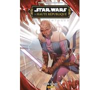 Star Wars - La Haute République - Les aventures - Phase III : Sabre à louer