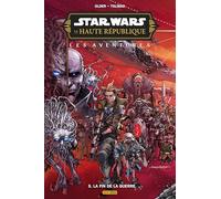 Star Wars - La Haute République - Les aventures - Phase III T05 : La fin de la guerre
