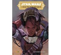 Scott Cavan – Star Wars : La Haute République N°05 – L'ombre des Nihil – PANINI