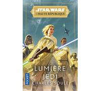 Star Wars : La Haute République - Phase I - La Lumière des Jedi - tome 01 - Tome 1 (1)