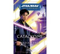 Star Wars - La Haute République - Cataclysme