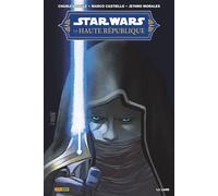 Star Wars - La Haute République - Phase II : La lame - Charles Soule - Panini Comics - cartonné - Comics