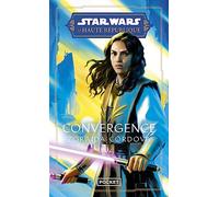 Star Wars - La Haute République - Convergence