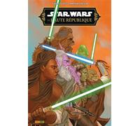 Scott Cavan – Star Wars : La Haute République Phase III – La Peur des Jedi – Cartonné – Panini