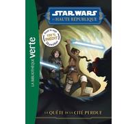 Star Wars - La Haute République Tome 4 - La Quête De La Cité Perdue