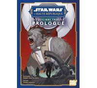 Star Wars - La Haute République - Un équilibre fragile - Prologue