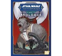 Star Wars - La Haute République - Un équilibre fragile - Prologue Tomio Ogata (Dessinateur), Tomio Ogata (Auteur), Daniel José Older (Auteur)