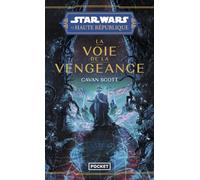 Star Wars - La Haute République YA Phase II Tome 2 : La Voie de la vengeance (5)
