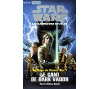 Star Wars. La Saga du prince Ken, tome 1 : Le Gant de Dark Vador