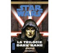 Star Wars - La Trilogie Dark Bane - Intégrale Drew Karpyshyn (Auteur), Collectif (Traduction), Thierry Arson (Traduction), Fabrice Joly (Traduction)