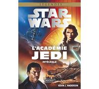 Star Wars Légendes - L'académie Jedi Intégrale - La Quête Des Jedi - Sombre Disciple - Les Champions De La Force