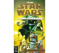 Star Wars : L'armure mandalorienne, la guerre des chasseurs de primes, tome 1