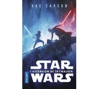 Star Wars - L'Ascension de Skywalker - Rae Carson - Pocket - Poche - Roman